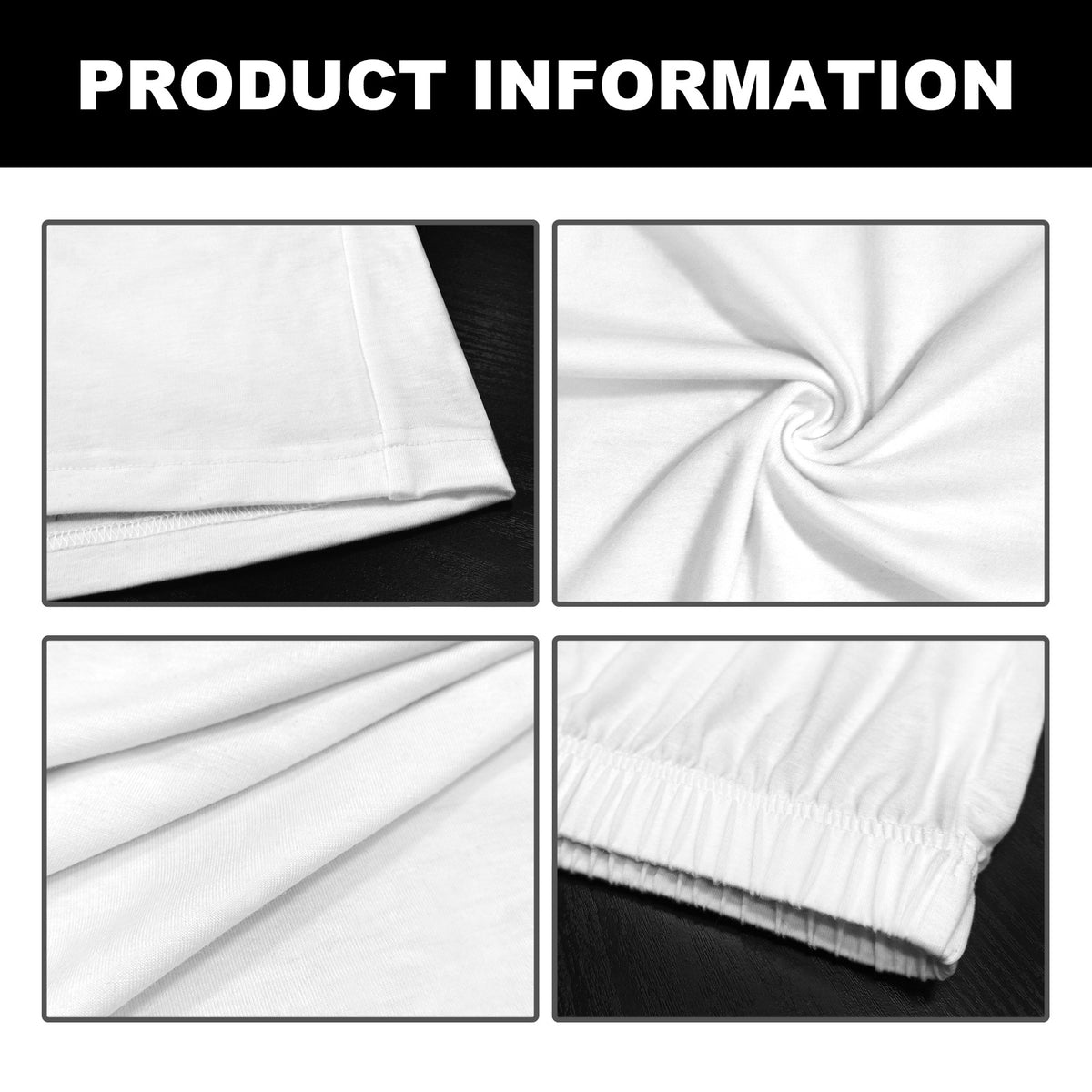 White fabric shown in various folds and angles with 'Product Information' text at the top.